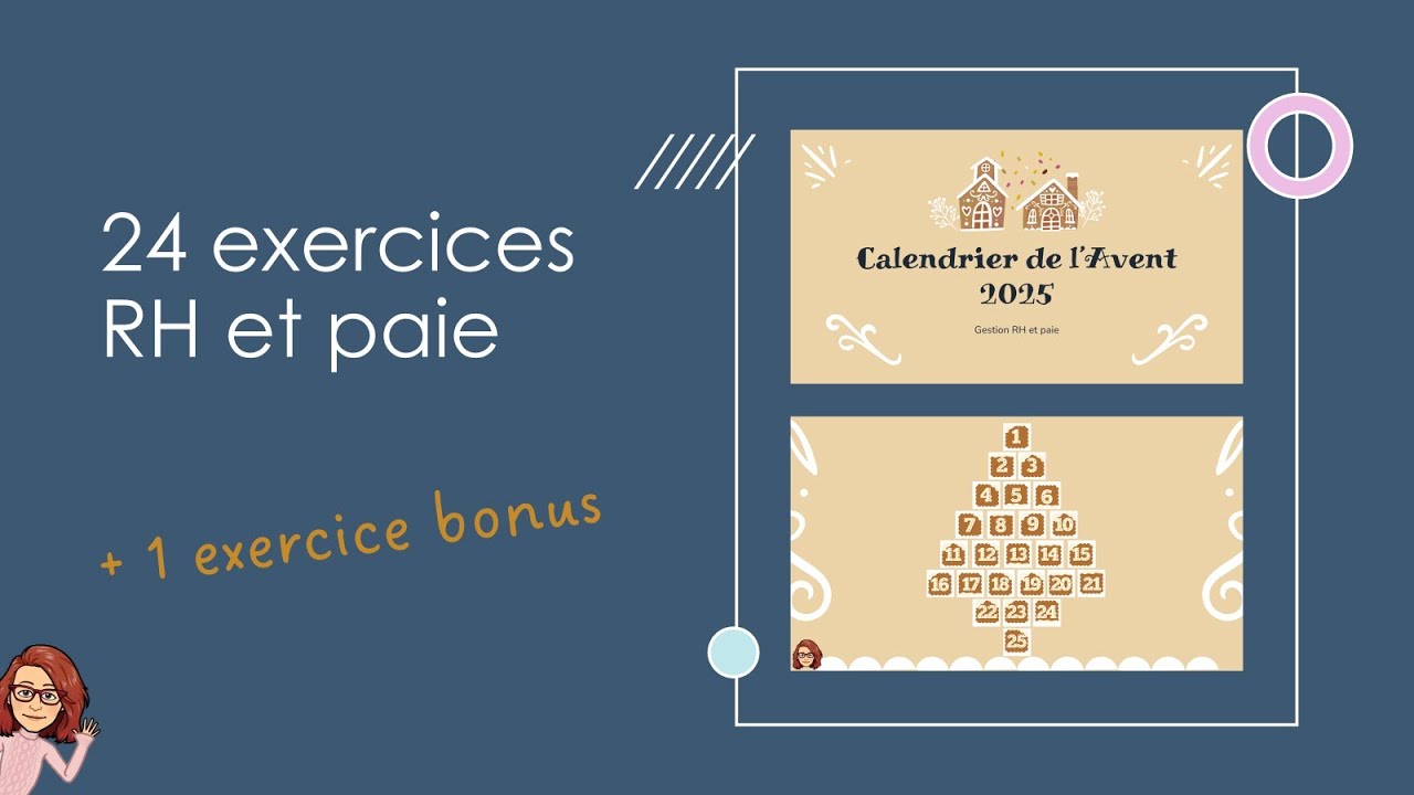 25 exercices ressources humaines et paie (calendrier de l'Avent 2025 + 1 exercice en jour 25)