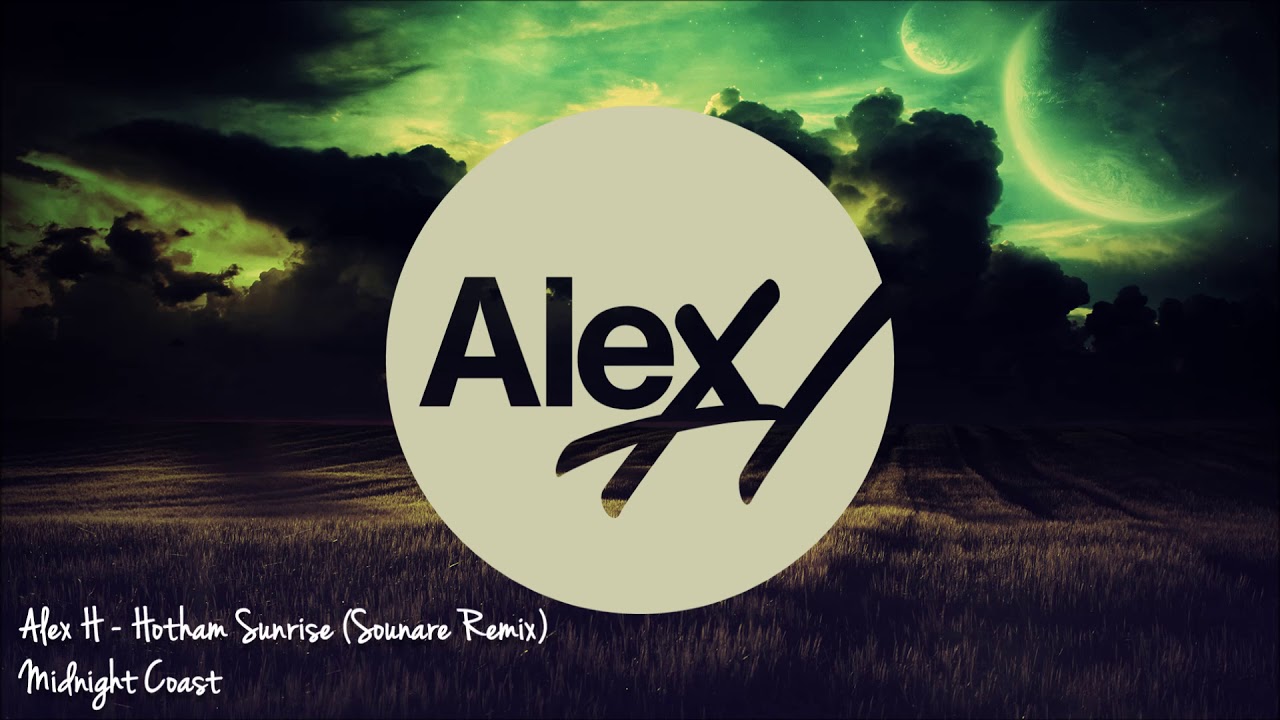 Alex H - Hotham Sunrise (Sounare Remix) [Midnight Coast]