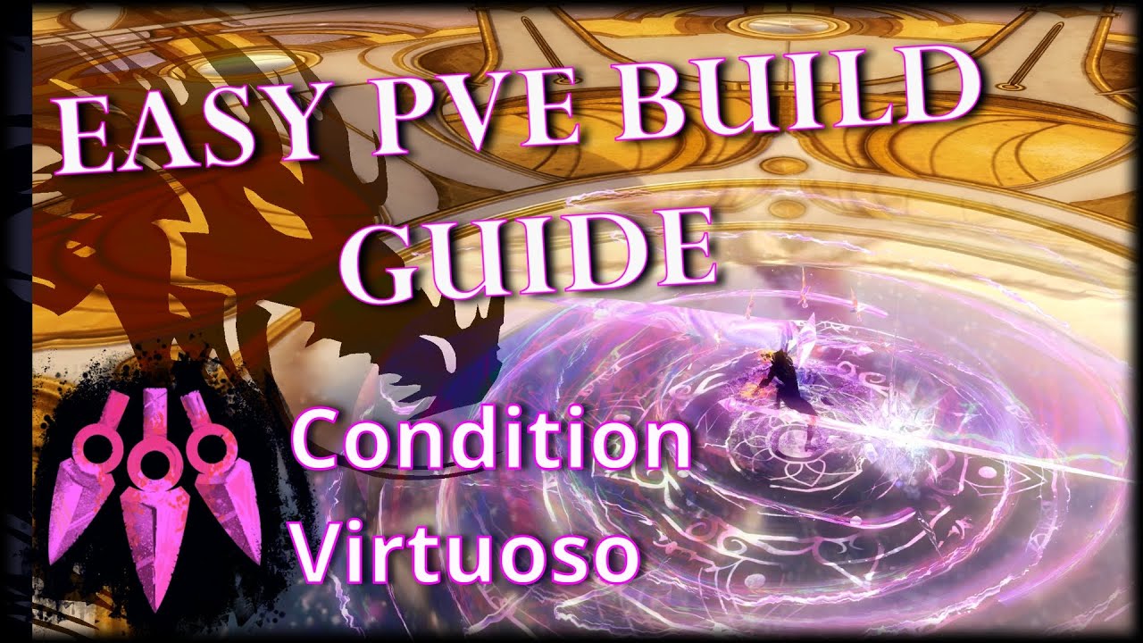 Guild Wars 2 Condition Virtuoso – Простое руководство по сборке PvE (40 тыс. урона в секунду)