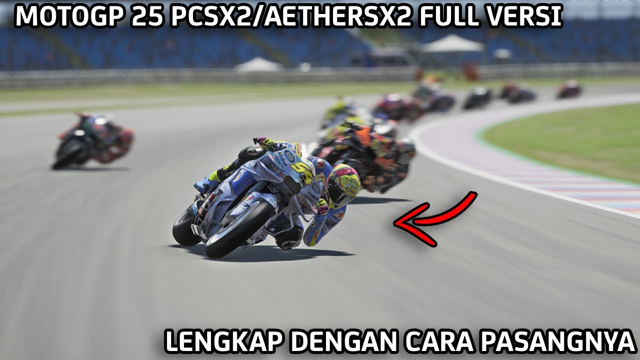 MOTOGP 8 Mod Season 25 Di PCSX2 / AETHERSX2 Lengkap Beserta Cara Pasang