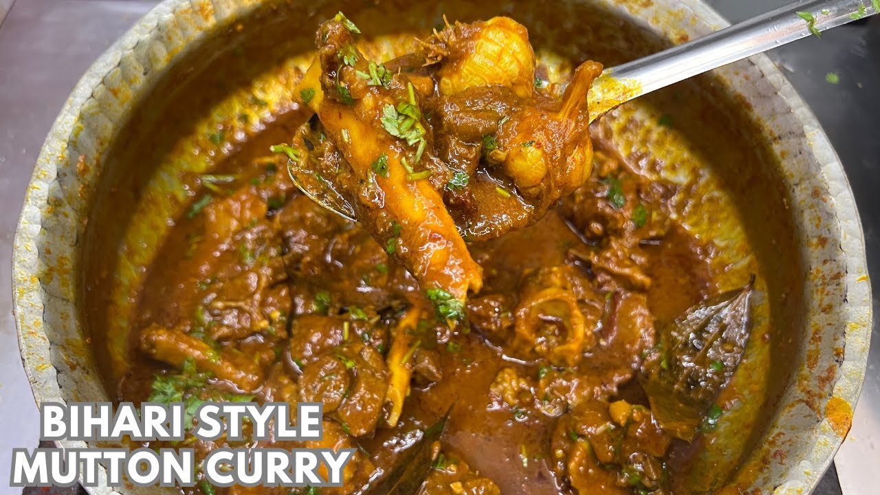 Bihari Style Mutton Curry | बिहारी स्टाइल मटन करी | Mutton Curry Recipe | Bihari Mutton Curry Recipe