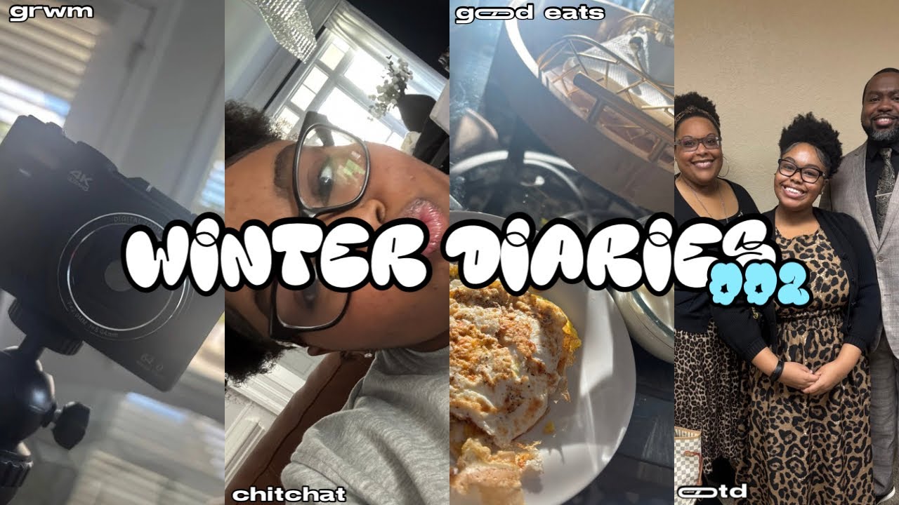 WINTER DIARIES 002 || grwm, chitchat, good eats, ootd, + more