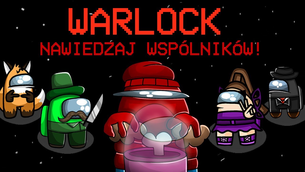 Typowy Spoceniec na TheOtherRoles w Among us! (WARLOCK)