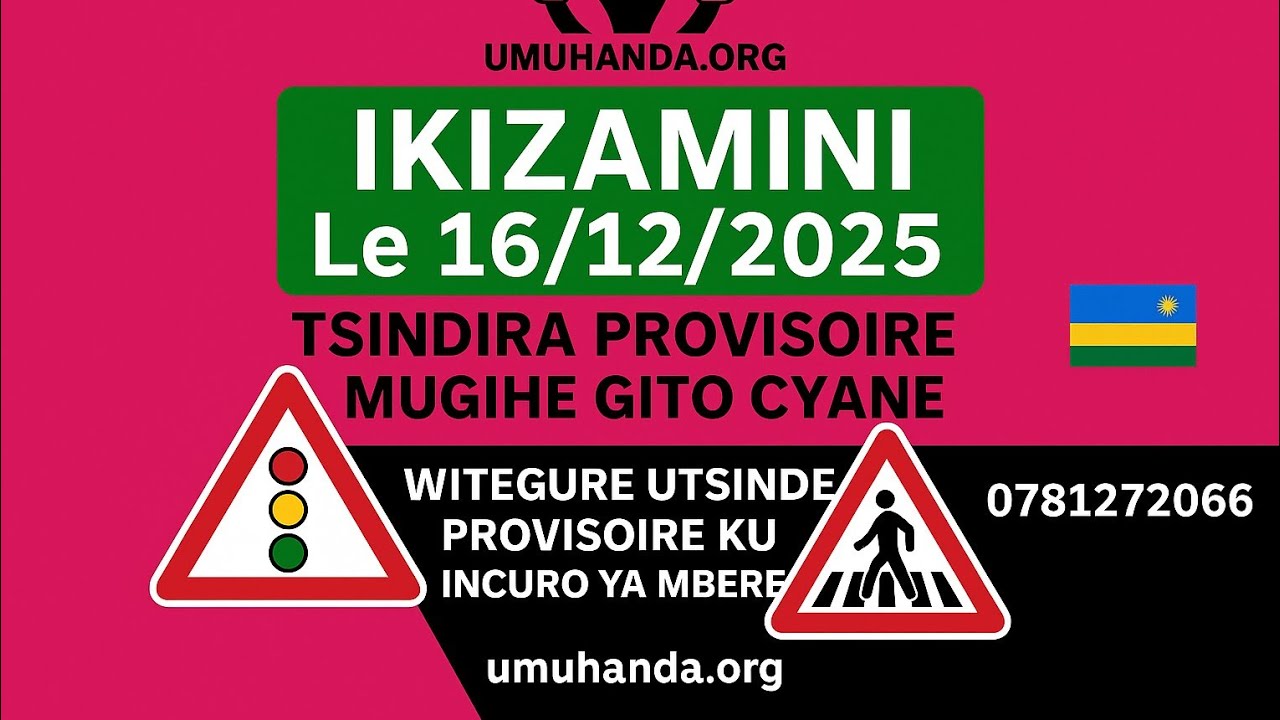 🎯 IKIZAMINI 16/12/2025 | Amategeko y’Umuhanda – Ibibazo n’Ibisubizo 2025 | Provisoire