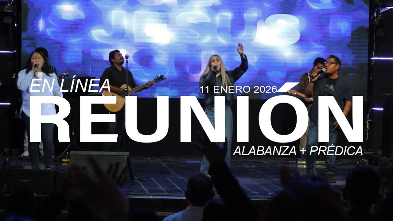 🔴 Reunión en línea | EL AYUNO ABRIENDO ESPACIO PARA DIOS | Prédica + Alabanza | 11  ENERO 2026