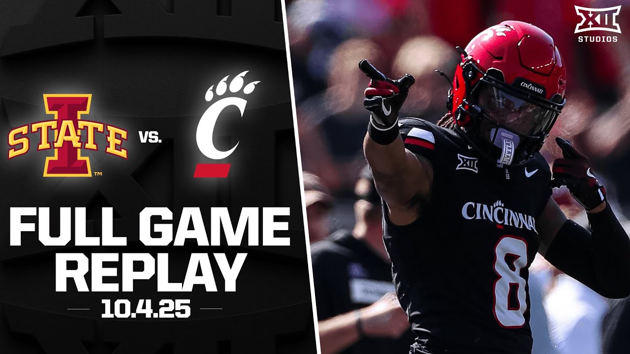 Iowa State vs. Cincinnati Football Full Game Replay (10.4.25) | 2025 Big 12 Football