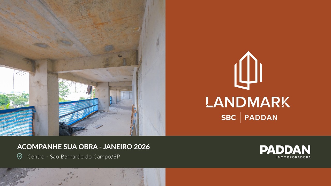 Landmark - Paddan - Janeiro 2026 - Obras em Andamento - Apartamento - Centro de São Bernardo