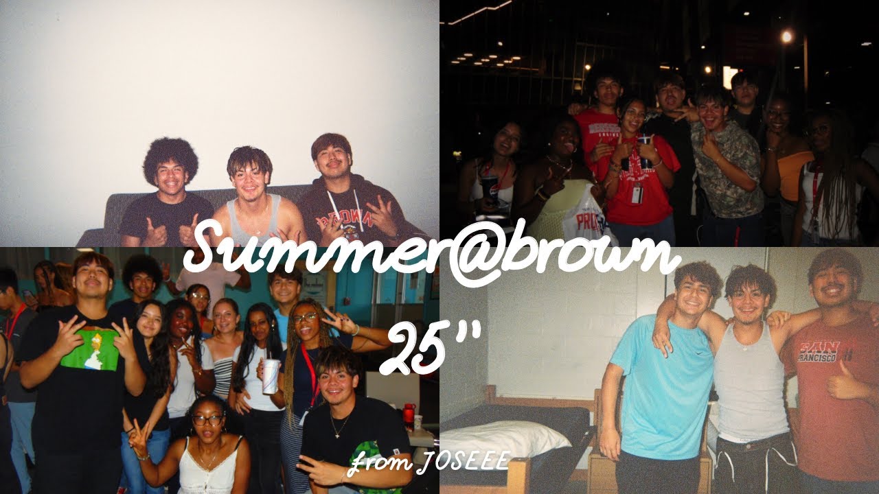 Summer@brown 25’ (my full 3 weeks!!!)