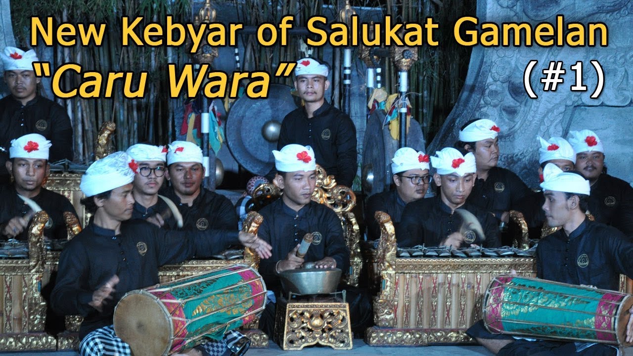 [1/5] New Gamelan Bali / Dewa Alit / Gamelan Salukat / Caru Wara