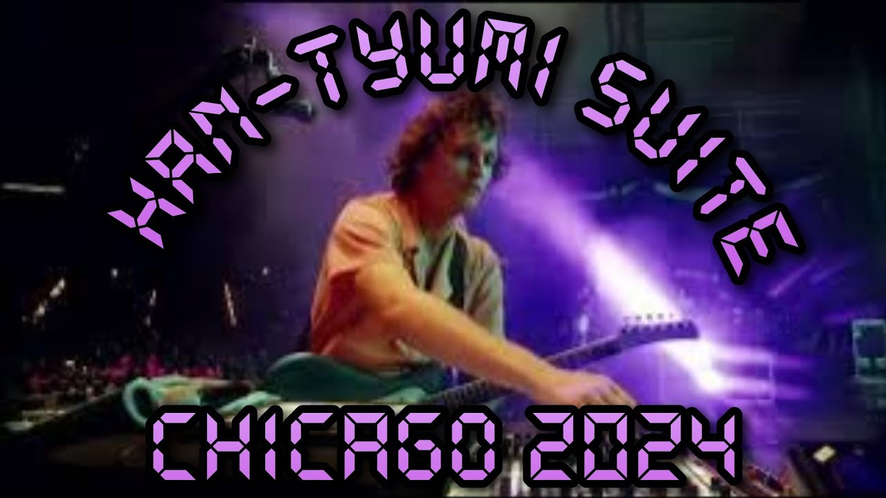 HAN-TYUMI SUITE Live In Chicago 2024 - King Gizzard & The Lizard Wizard