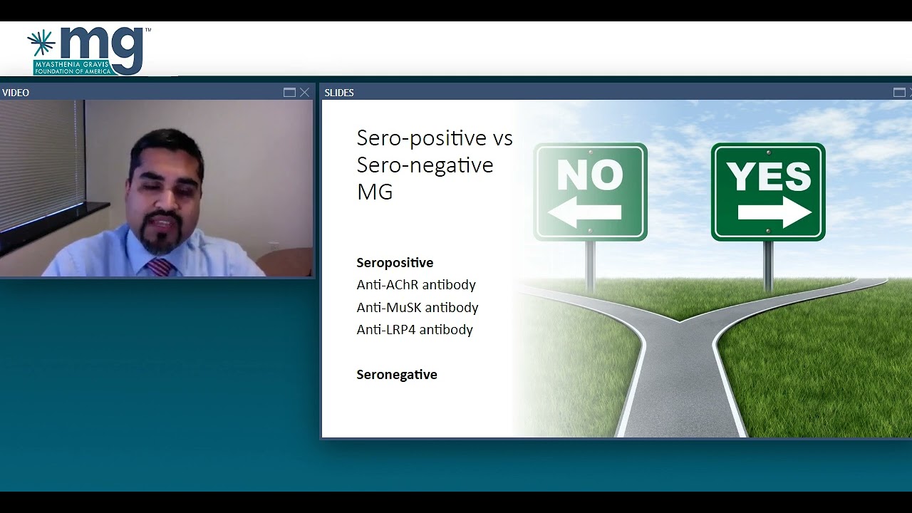 2022 MGFA National Patient Conference: Seronegative: How to Navigate this Diagnosis