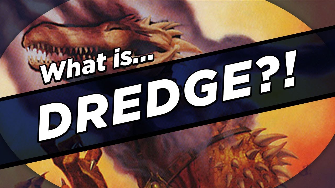 What IS Dredge?!