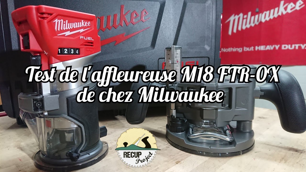 Test de l'affleureuse M18 FTR 0x de chez Milwaukee