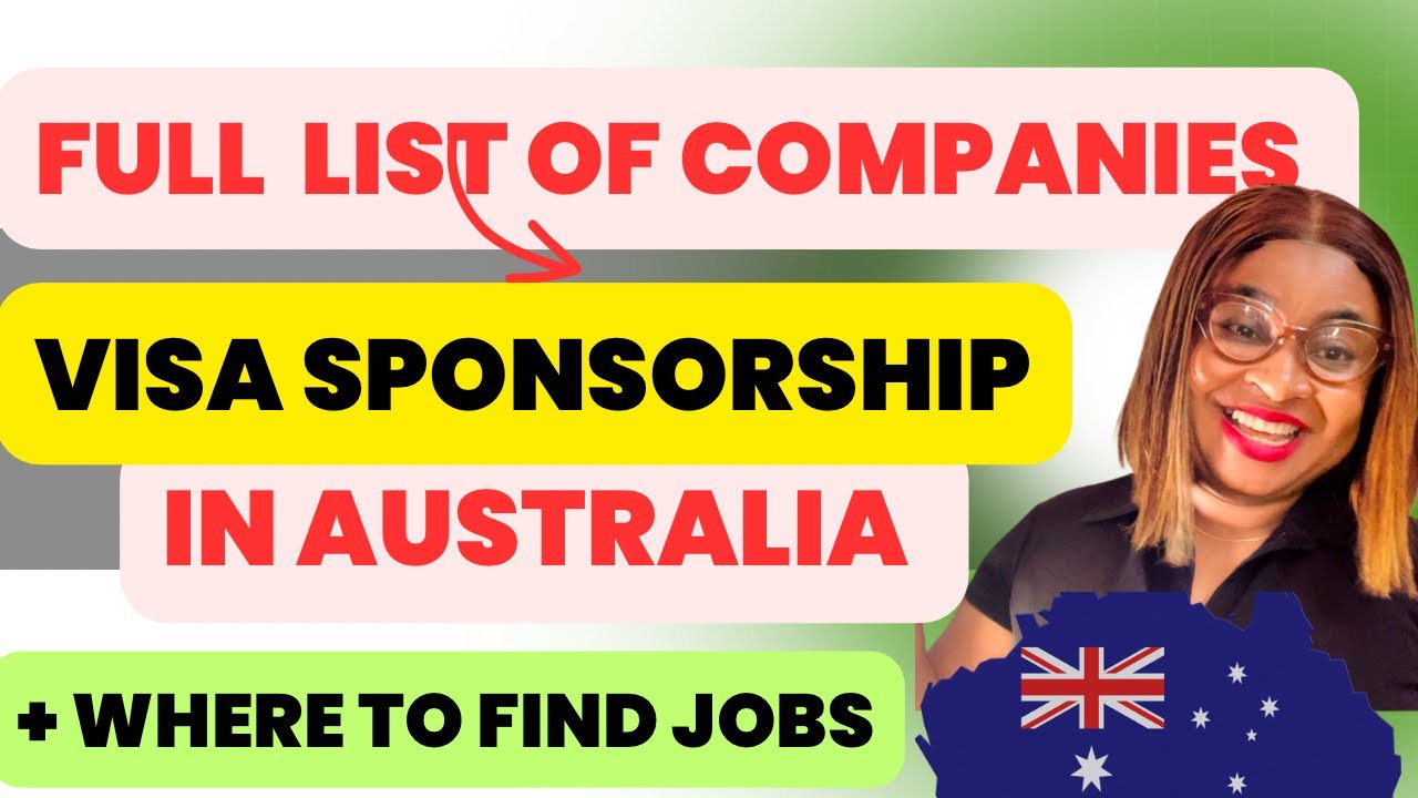 FULL LIST OF AUSTRALIA COMPANIES FOR VISA SPONSORSHIP + BEST JOB WEBSITEs FOR VISA SPONSORSHIP