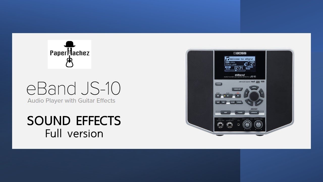 BOSS eBand JS-10 Effects comparison FULL (No talk)