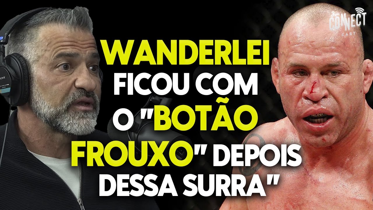 A LUTA QUE MUDARIA A CARREIRA DE WANDERLEI SILVA PARA SEMPRE | Vinicio Antony Connect Cast