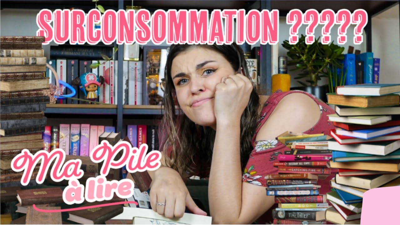 Ma Pile à Lire | Surconsommation Littéraire ?