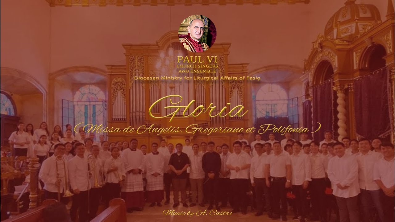 Gloria | Missa de Angelis, Gregoriano et Polifonia by Rev. Fr. Áureo Castro