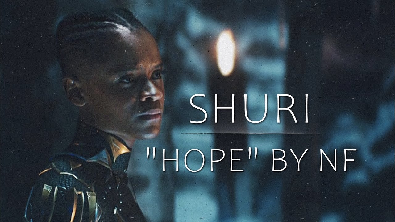 Shuri || Hope