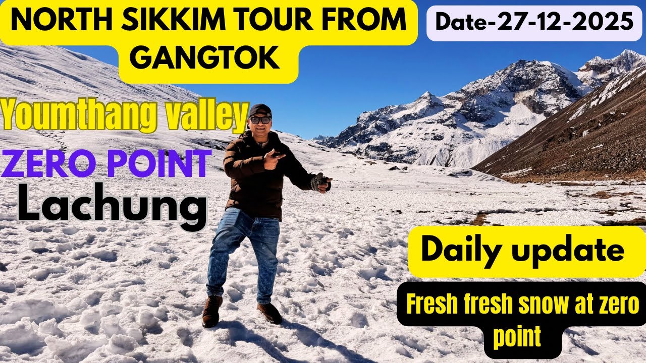 North Sikkim Latest video| Gangtok to Lachung | Sikkim tour update  | Daily Vlog | North Sikkim Tour