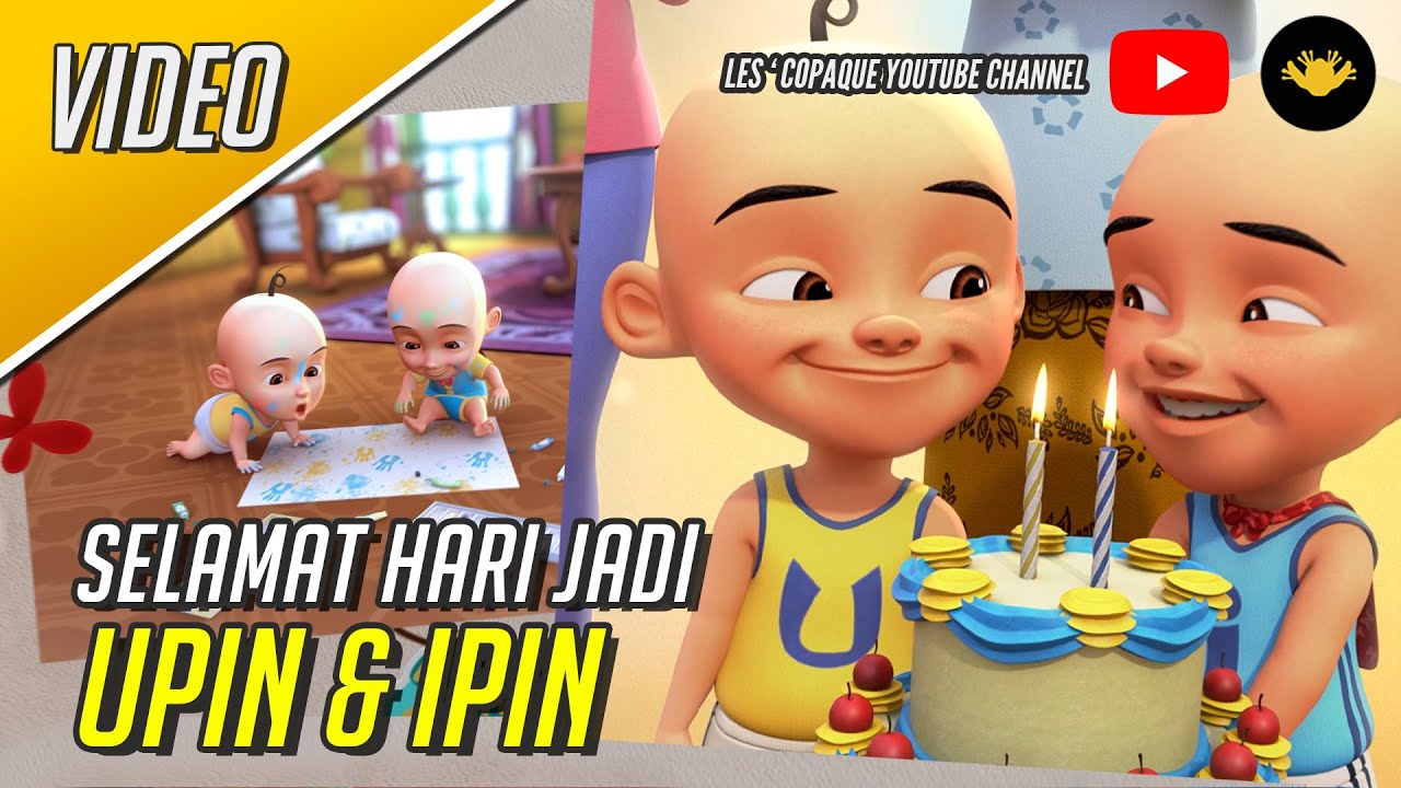 Selamat Hari Jadi Upin & Ipin