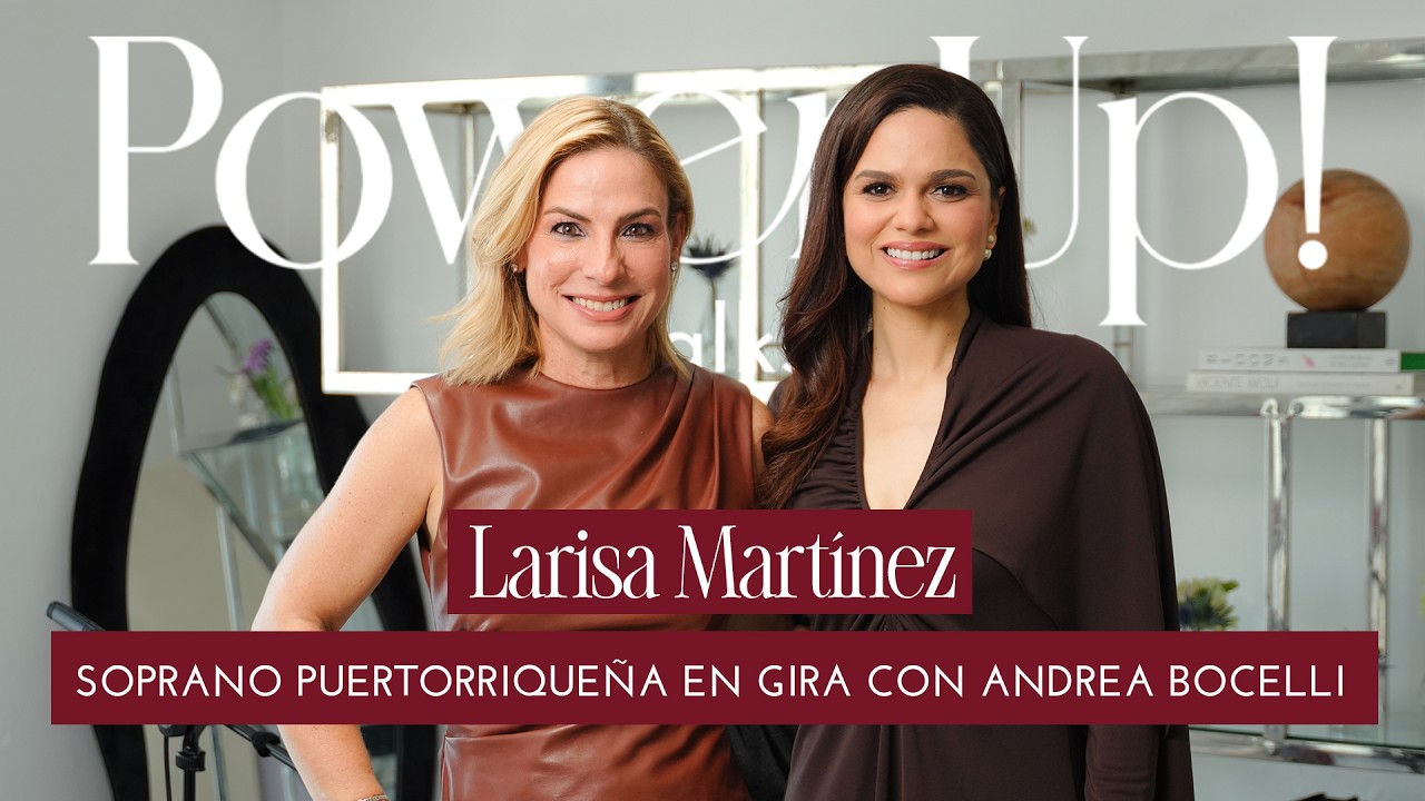 Larisa Martínez: Cantar con Andrea Bochelli | La importancia de creer en ti | Encontrar tu Voz