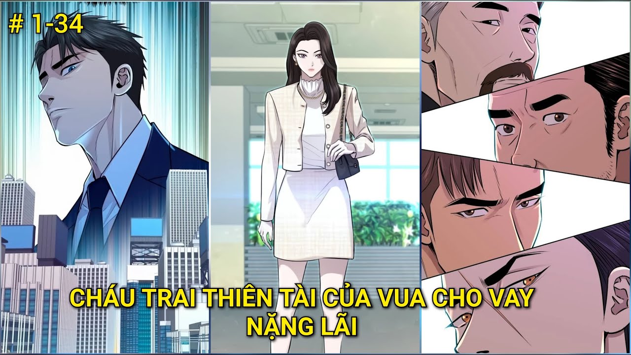 Ch&aacute;u trai thien t&agrave;i của vua cho vay nặng l&atilde;i | C1-34