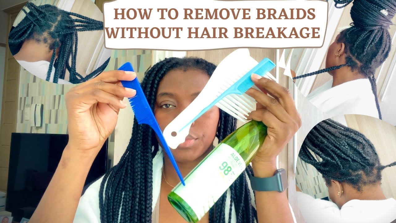 TIPS|HOW TO REMOVE YOUR BRAIDS WITHOUT HAIR BREAKAGE | HOW TO TAKE OUT OLD BRAIDS  WITHOUT BREAKAGE