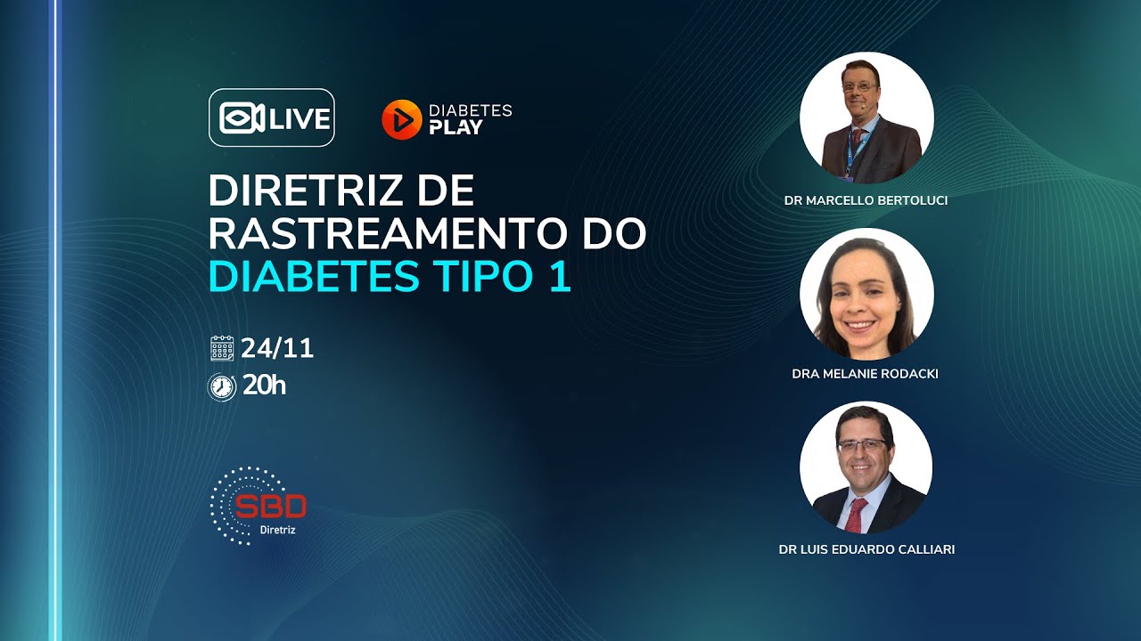 Diretriz de Rastreamento do Diabetes Tipo 1