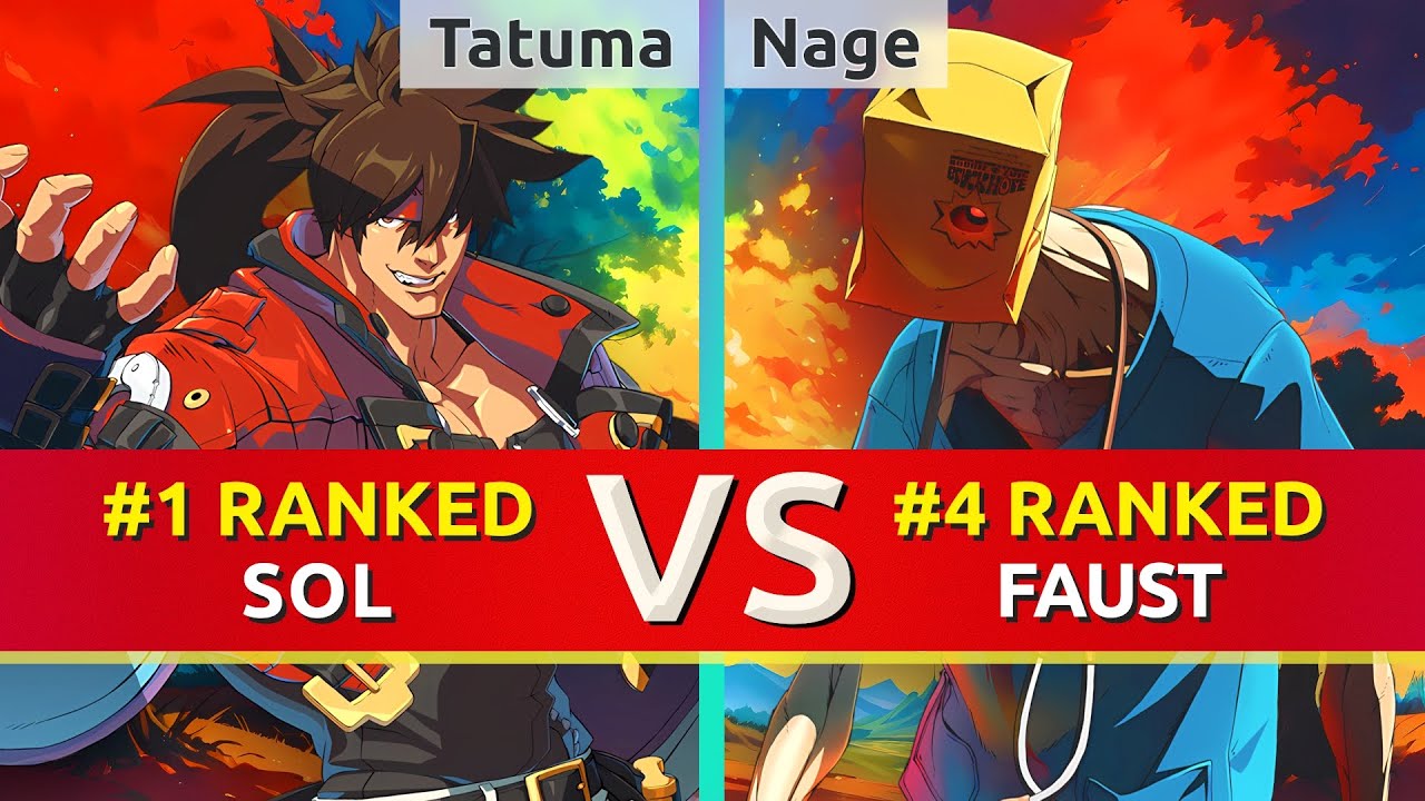 GGST ▰ Tatuma (#1 Ranked Sol) vs Nage (#4 Ranked Faust). High Level Gameplay