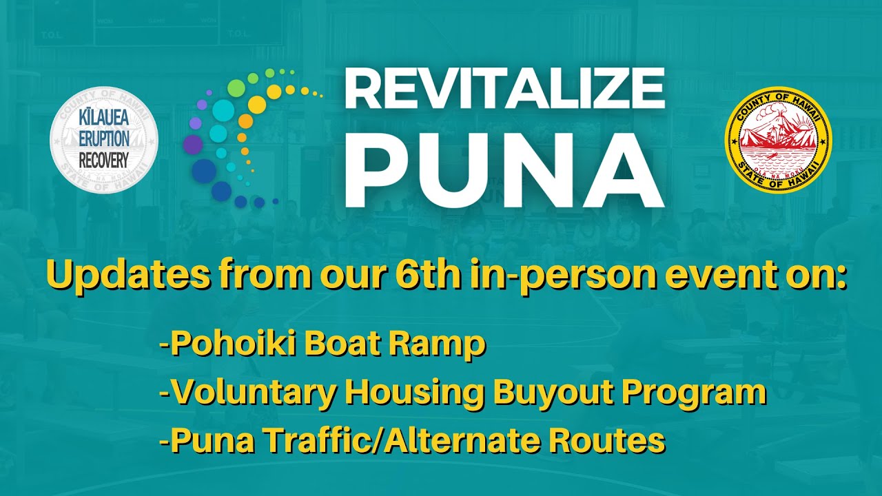 Important Community Updates from the 6th Revitalize Puna Event