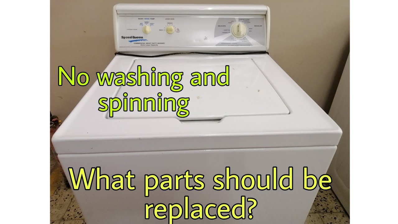 Speed queen Authomatic washer not washing and spinning.