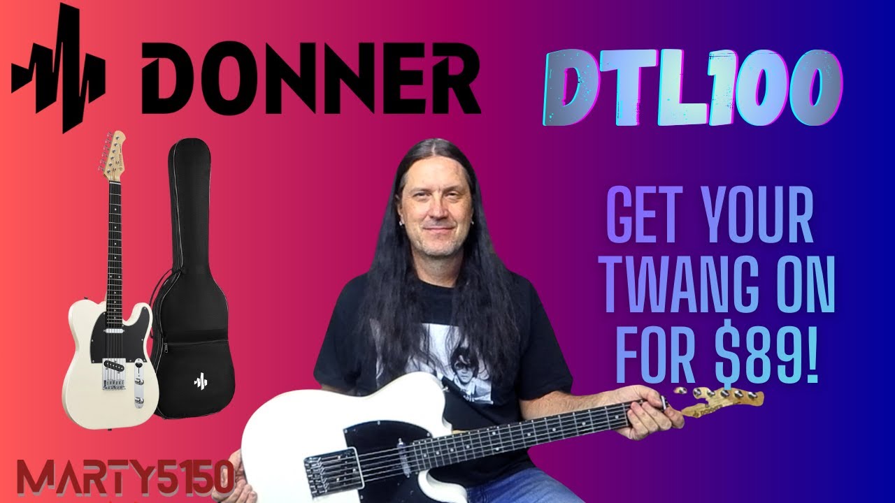 Donner DTL100 — получайте свой Twang меньше чем за 100 долларов! — Распаковка — Обзор — Демонстрация