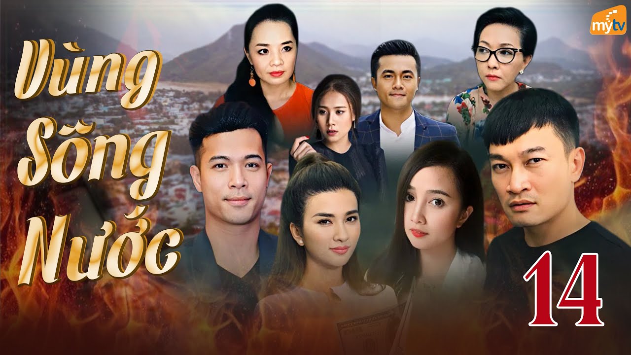 Vùng Sông Nước - Tập 14 | Khi Dòng Sông Ẩn Giấu Nhiều Bí Mật, Tình Yêu Là Ánh Sáng Soi Rõ Sự Thật