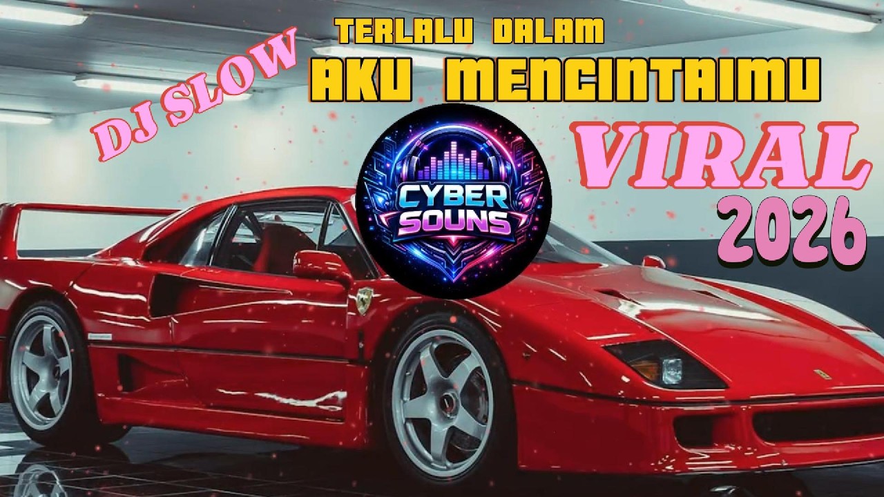 DJ SLOW TERLALU DALAM AKU MENCINTAIMU VIRAL DI TIKTOK 2026