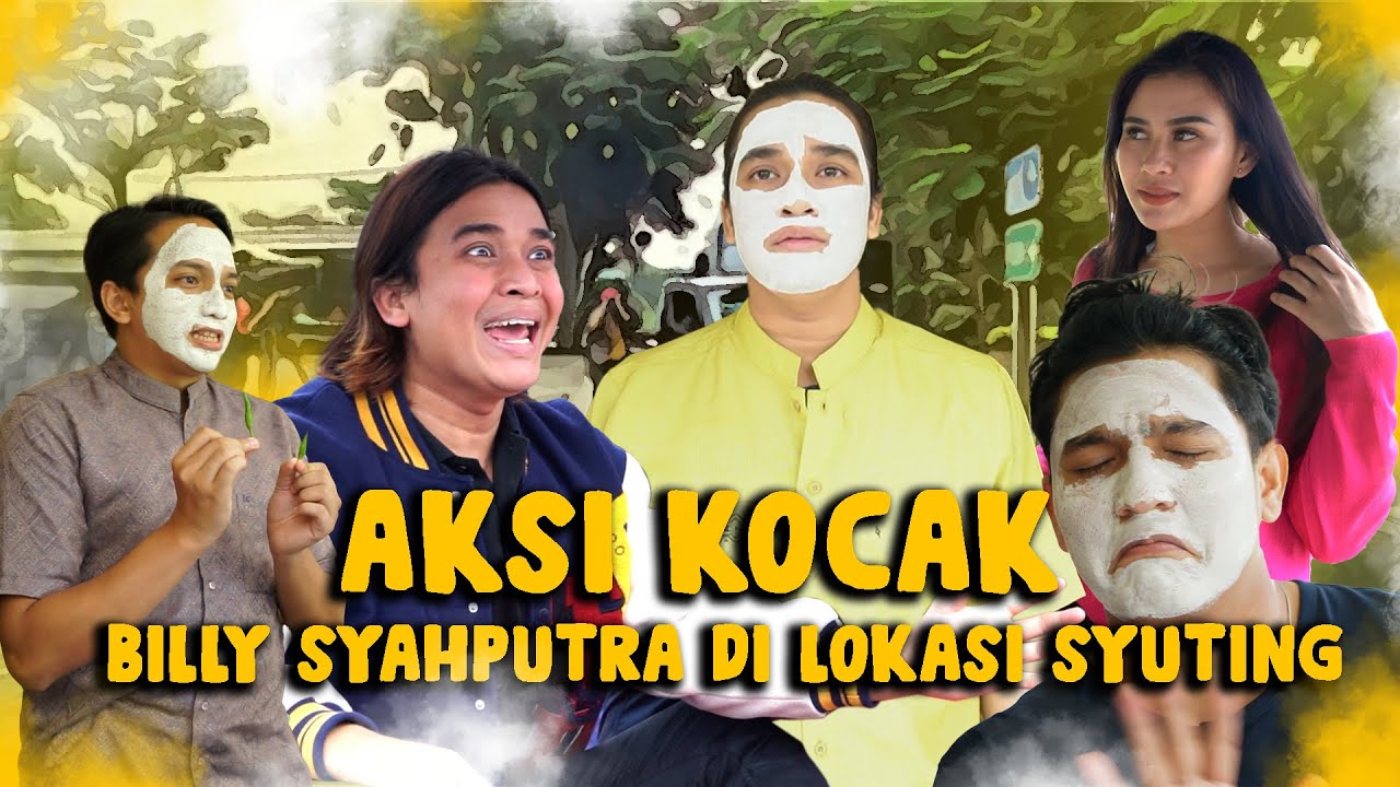 DIBALIK LAYAR BILLY SYAHPUTRA