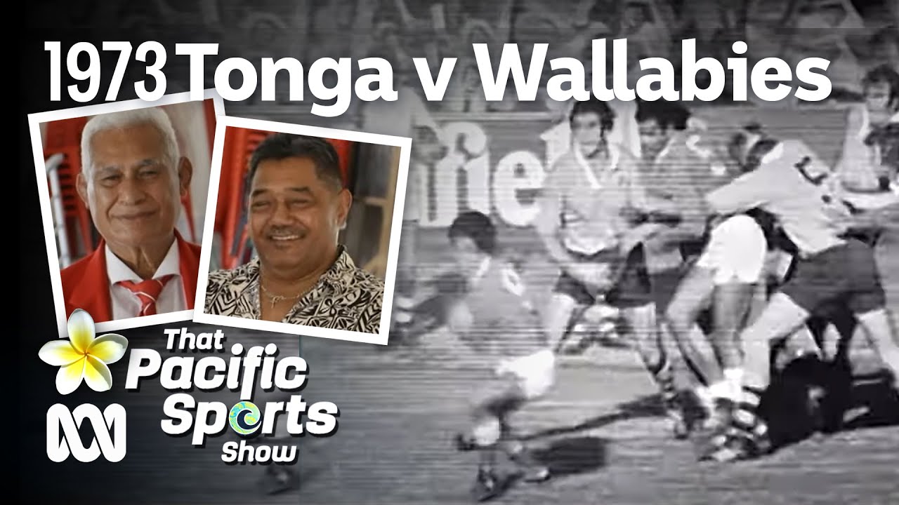 Tongan Rugby Legends reminisce over 1973 Wallabies defeat | That Pacific Sports Show | ABC Australia