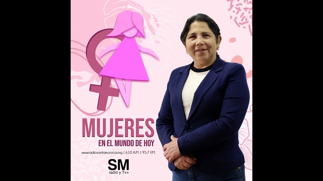 47. 🌸 MUJERES EN EL MUNDO DE HOY: VOZ, DERECHOS Y PARTICIPACIÓN 🌸
