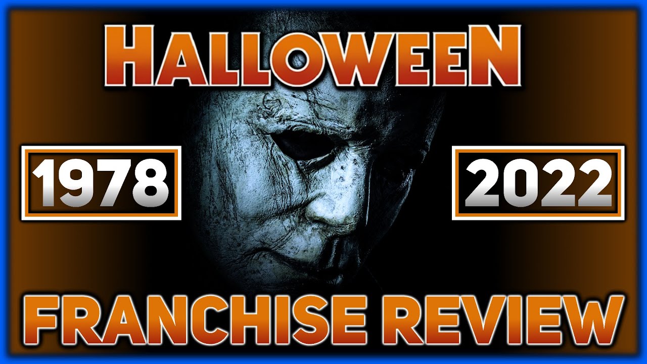 HALLOWEEN | Franchise Review (1978-2022)