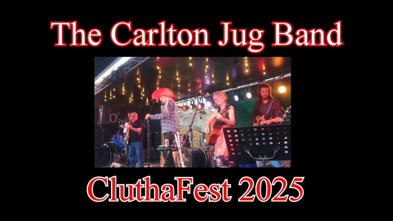 Carlton Jugband - CluthaFest 2025
