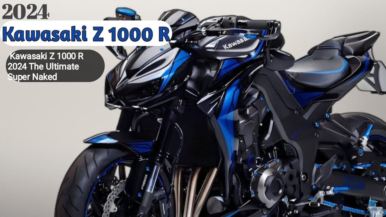 The new 2024 Kawasaki Z 1000 R 2024 The Ultimate Super Naked | Z 1000 R Unleashing the Beast🔥