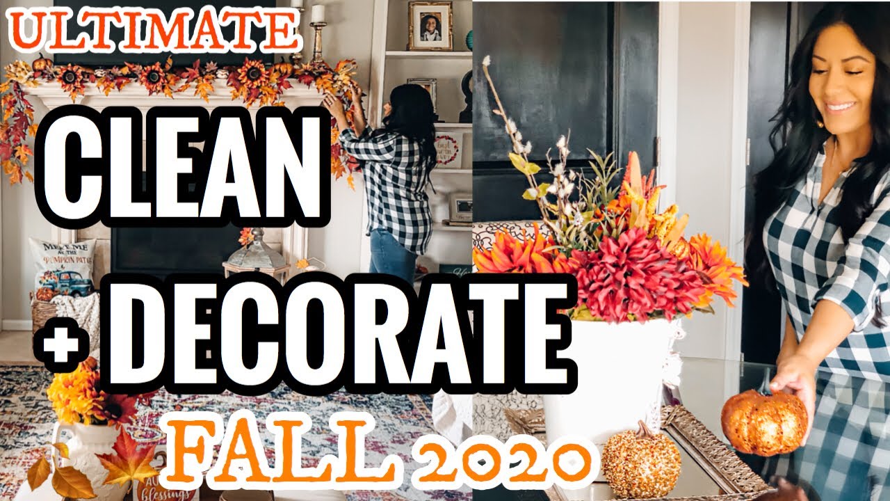 NEW! FALL CLEAN AND DECORATE WITH ME 2020! ULTIMATE FALL HOME DECOR & FALL CLEANING MOTIVATION!