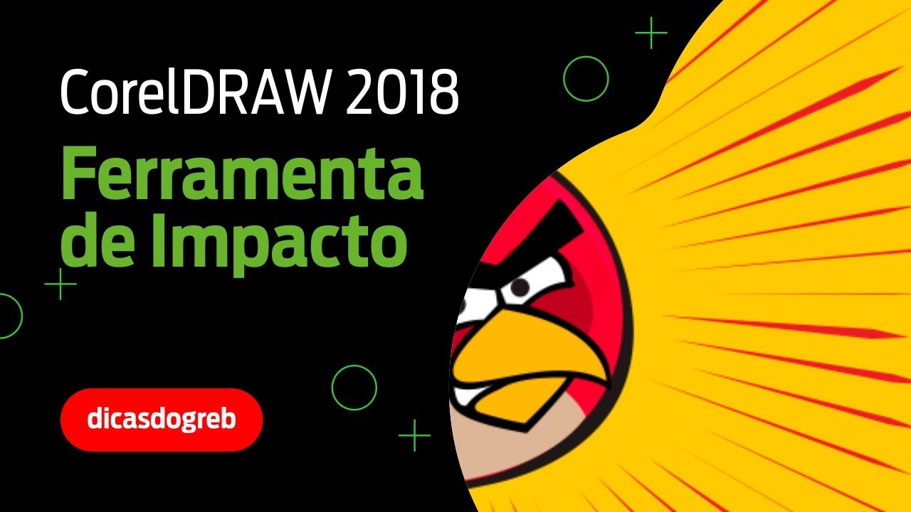 CorelDRAW 2018 - Ferramenta de Impacto
