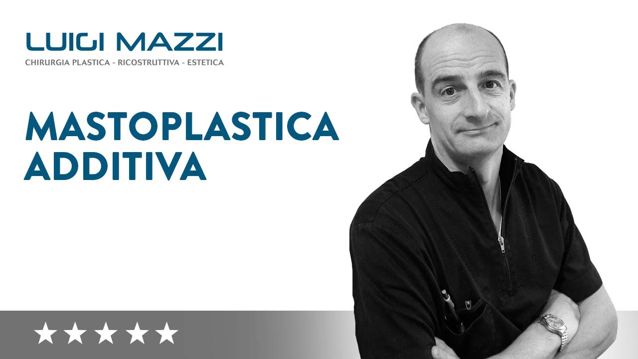 Mastoplastica additiva: Chirurgia plastica del seno | Dr. Mazzi