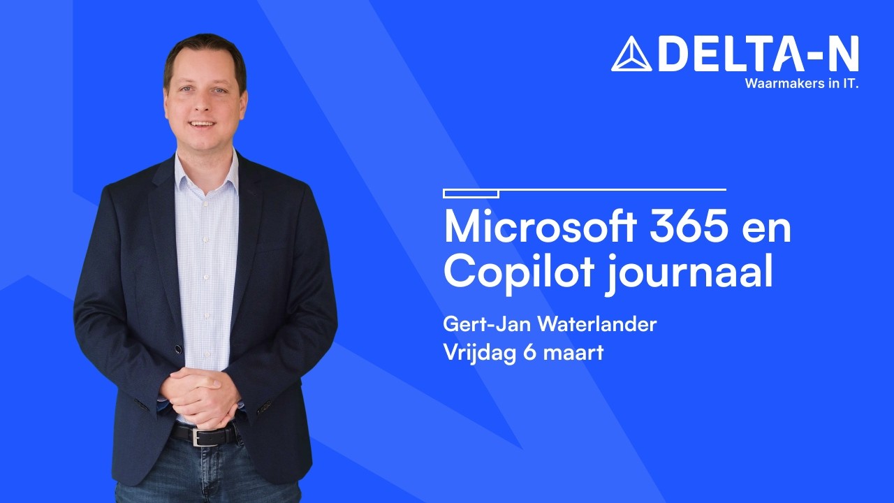 Microsoft 365 en Copilot Journaal - Maart 2026
