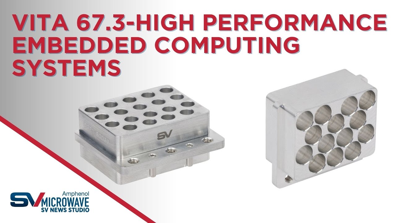 VITA 67.3 - High Performance Embedded Computing Systems