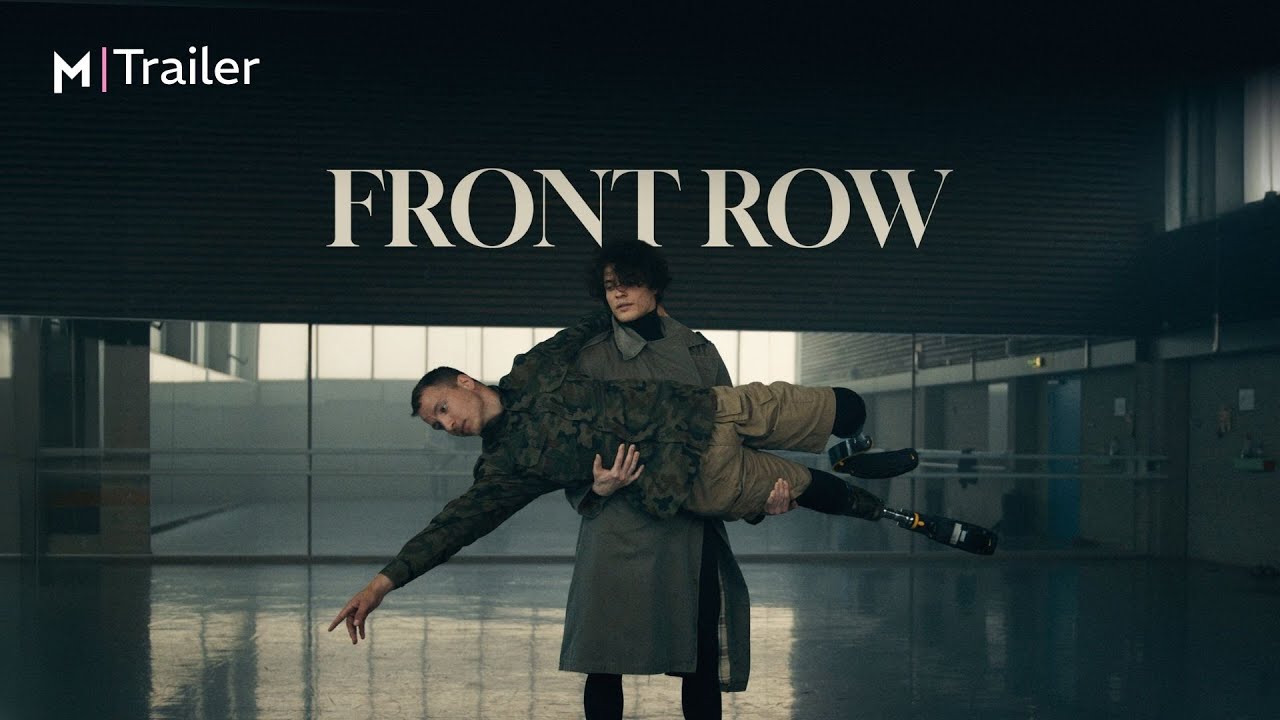 Front Row Trailer - A moving documentary about displaced Ukrainian Ballet dancers
