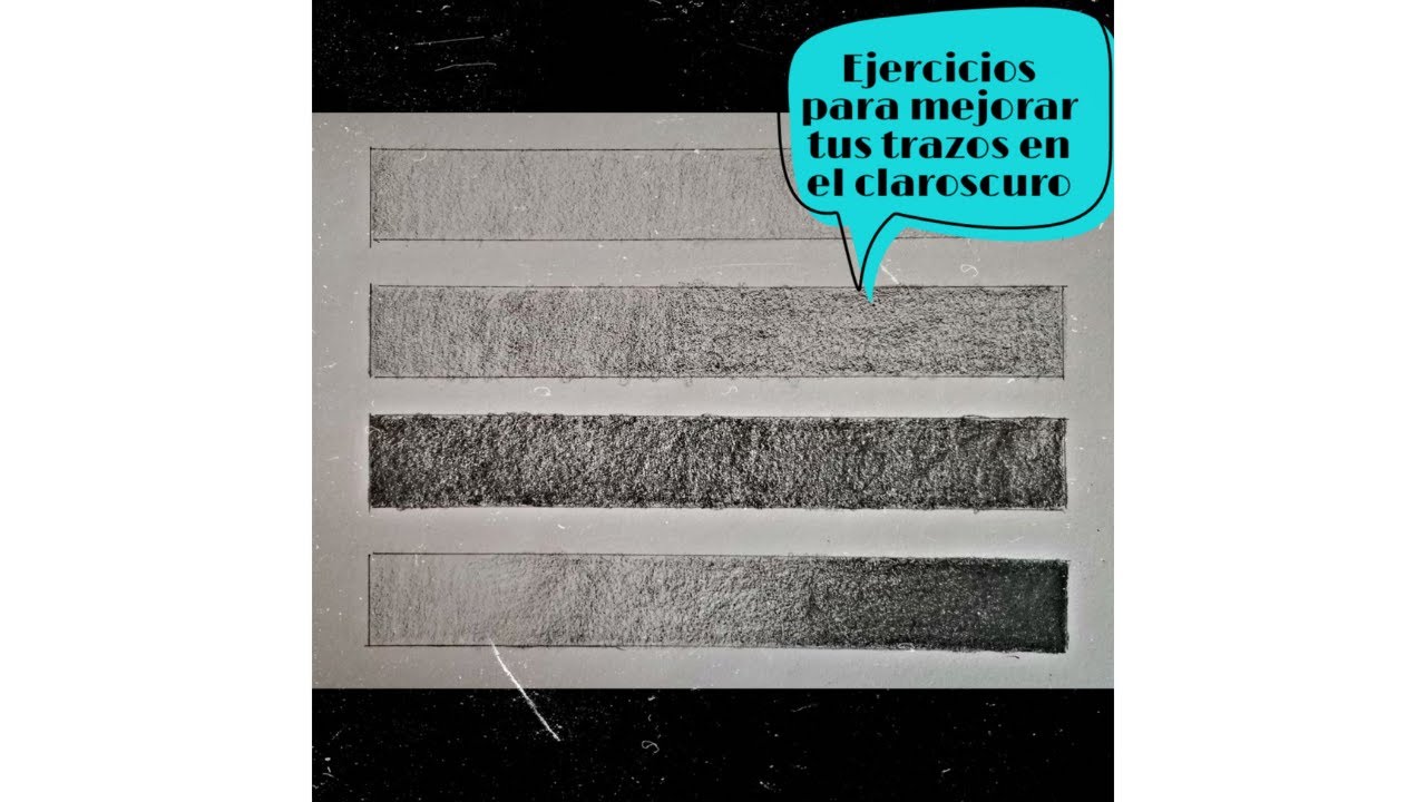 Ejercicios para mejorar tus trazos en el claroscuro.
