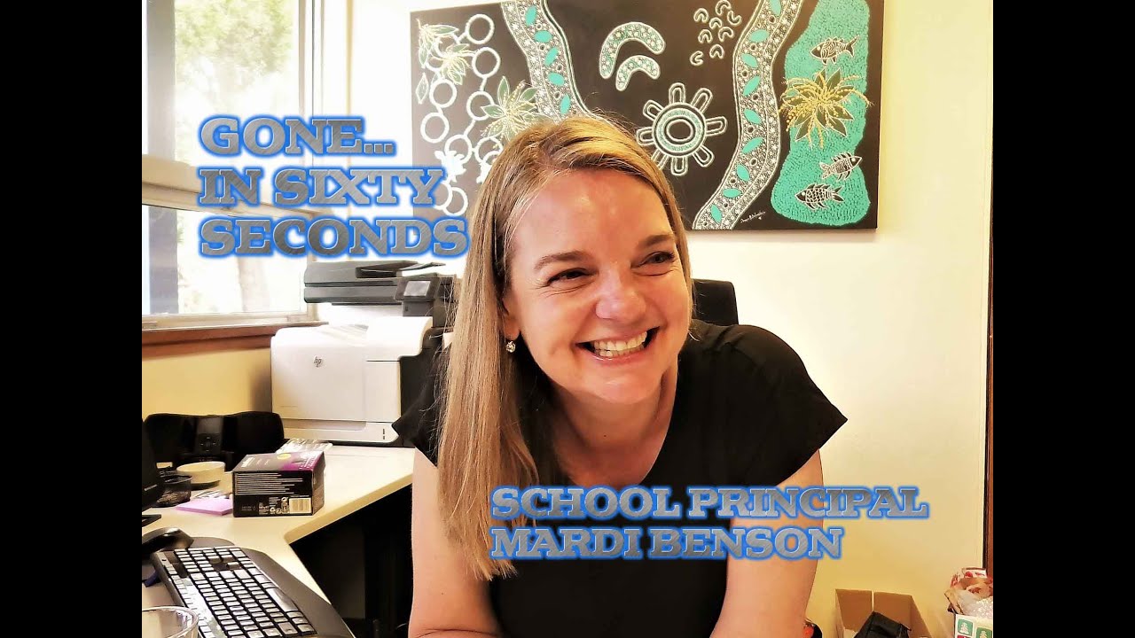 GONE... in Sixty Seconds #6: School Principal, Mardi Benson