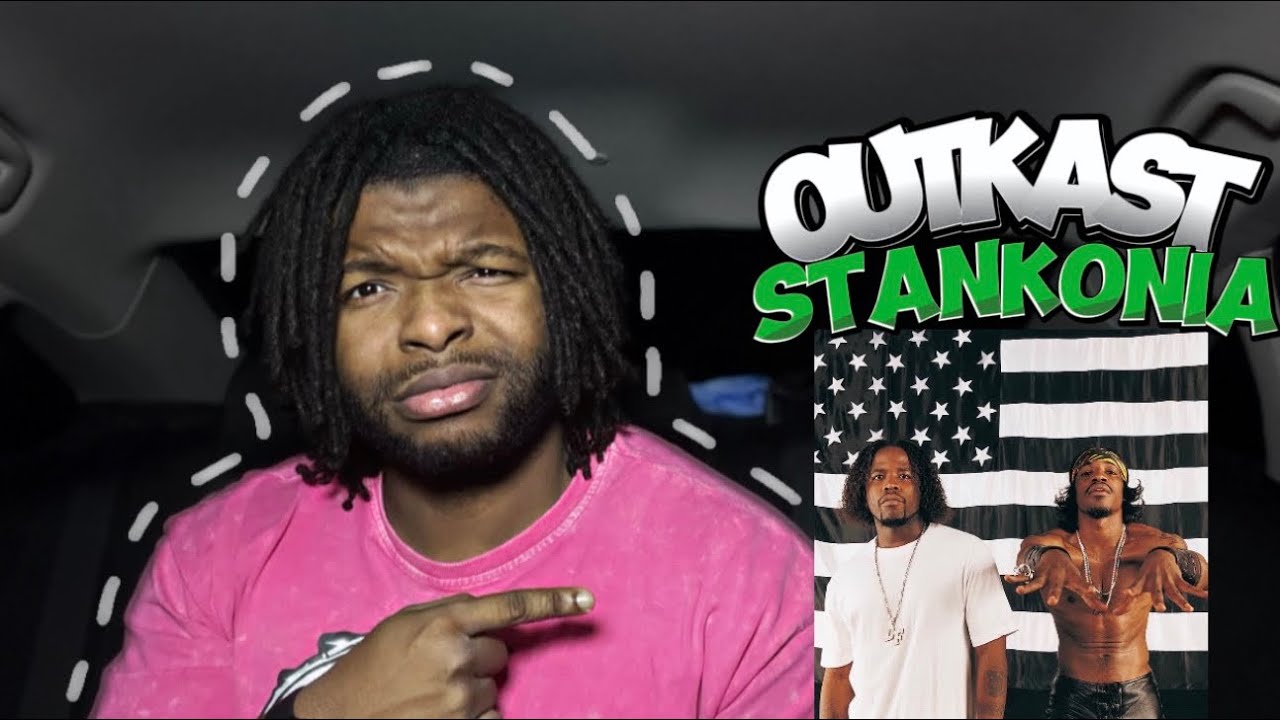 OutKast - Stankonia Album Reaction Pt. 4/4